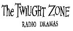 Click for Schedule of Twilight Zone Radio Dramas on KPYK